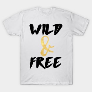 Wild and Free T-Shirt